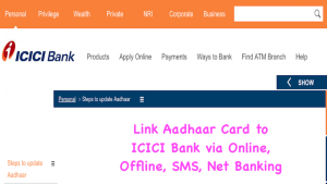 Link Aadhaar Card to ICICI Bank via Online, Offline, SMS, Net Banking
