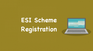ESI Scheme Registration