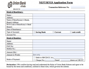 UBI NEFT RTGS Form, Union Bank of India NEFT