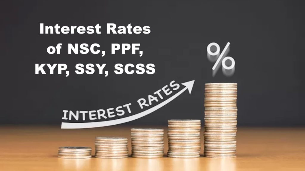 Interest Rate of NSC, PPF, KYP, SSY, SCSS, Sukanya Yojana 2024