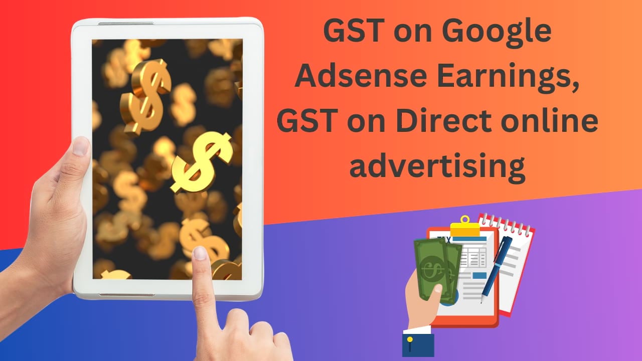 GST on Google Adsense Earnings