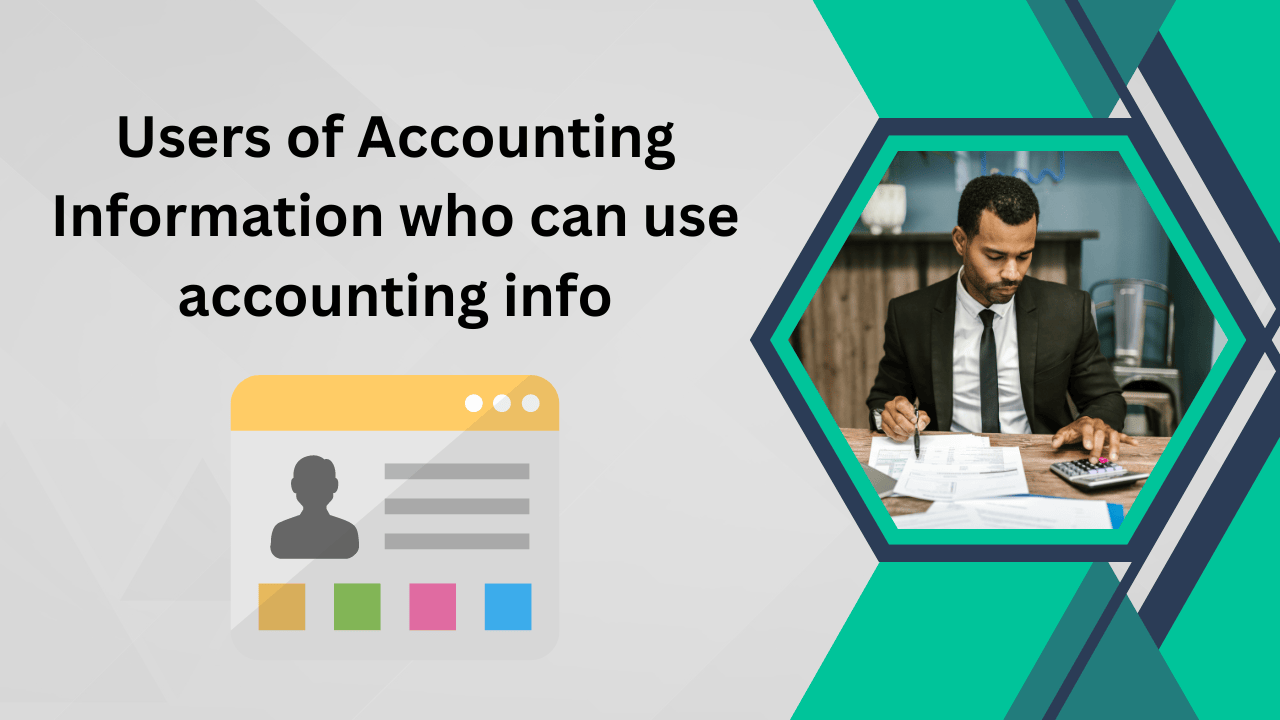 Users of Accounting Information