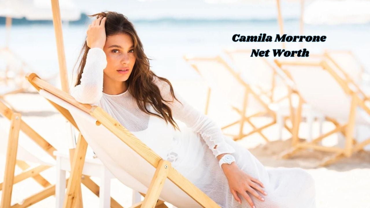 Camila Morrone Net Worth