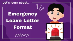 Emergency Leave Letter Format