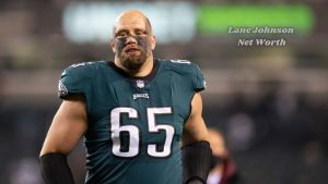 Lane Johnson Net Worth